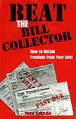 BEAT THE BILL COLLECTOR